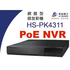 昇銳 HISHARP HS-PK4311 4CH PoE NVR 網路型錄放影機 不含硬碟 保固一年